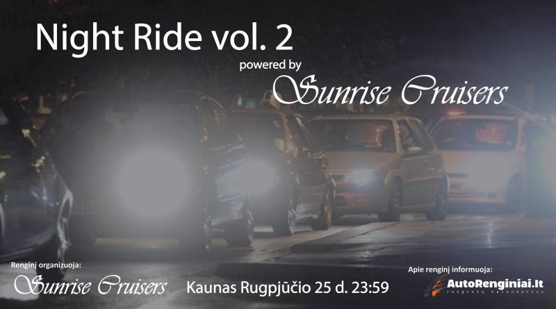 Night Ride vol. 2 (powered by Sunrise Cruisers)