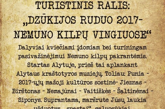 Turistinis Ralis: "Dzūkijos ruduo 2017 - Nemuno kilpų vingiuose"