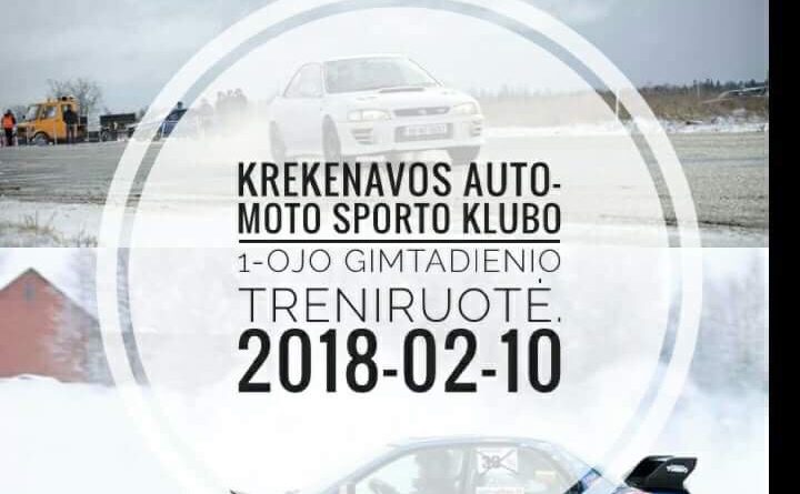 Krekenavos auto-moto sporto klubo gimtadienio treniruotė 2018.02.10