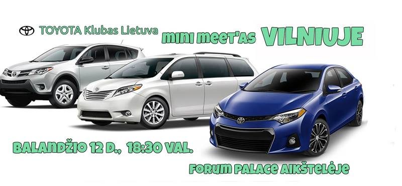 TOYOTA Klubas Lietuva - Mini meet'as Vilniuje