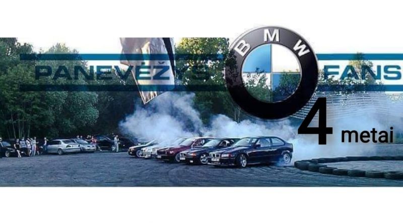 Panevėžys BMW Fans 4-asis Gimtadienis