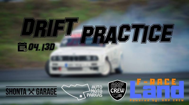 Drift Practice 04.13