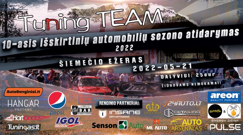 Tuning TEAM 10-asis išskirtinių automobilių sezono atidarymas 2022m