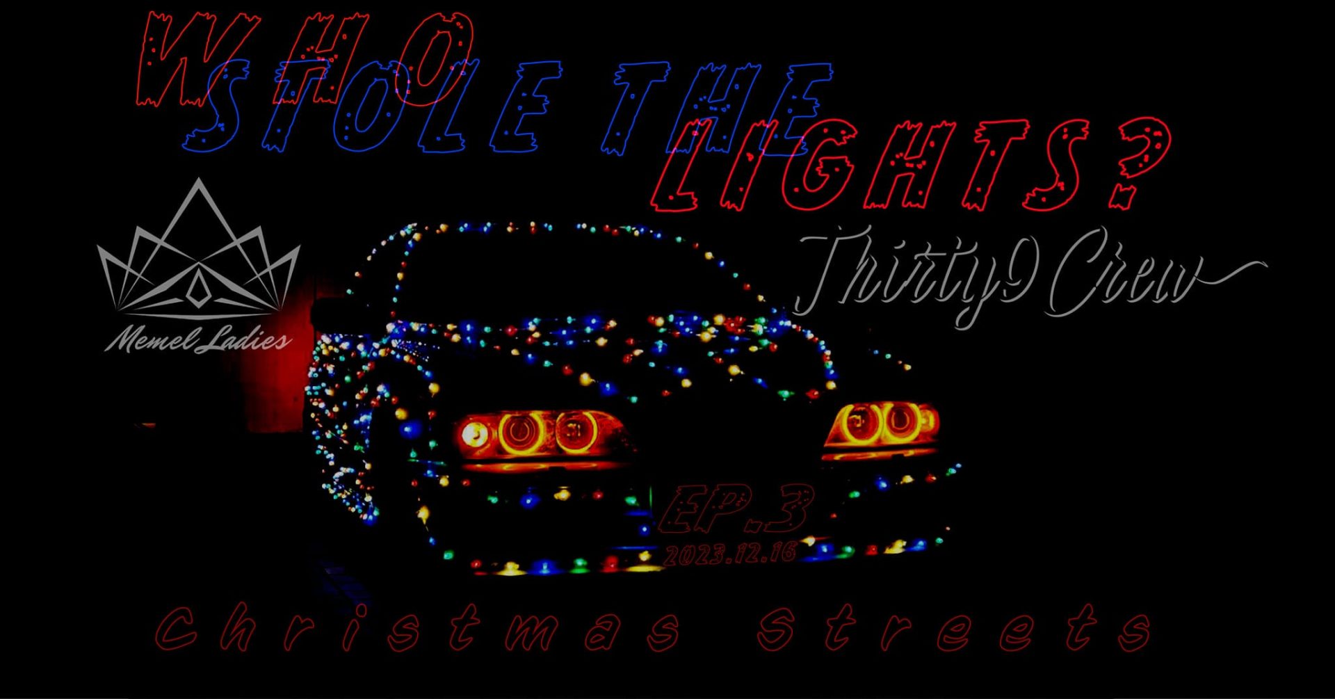 Who Stole The Lights? Ep. 3 | Christmas Streets