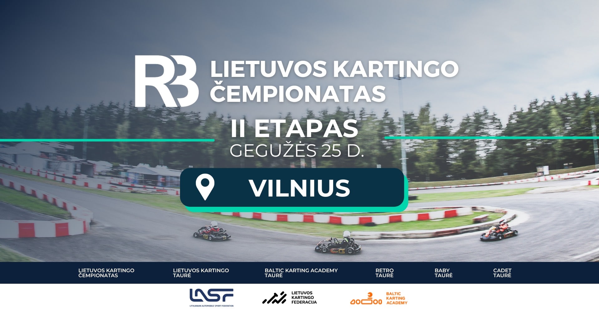 RB Lietuvos kartingo čempionatas | II etapas | Vilnius